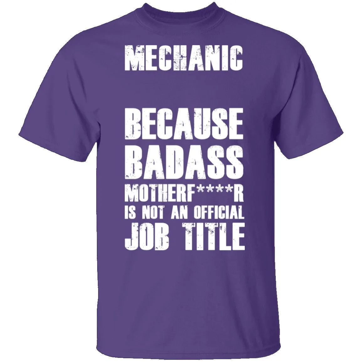 Badass Mechanic T-Shirt