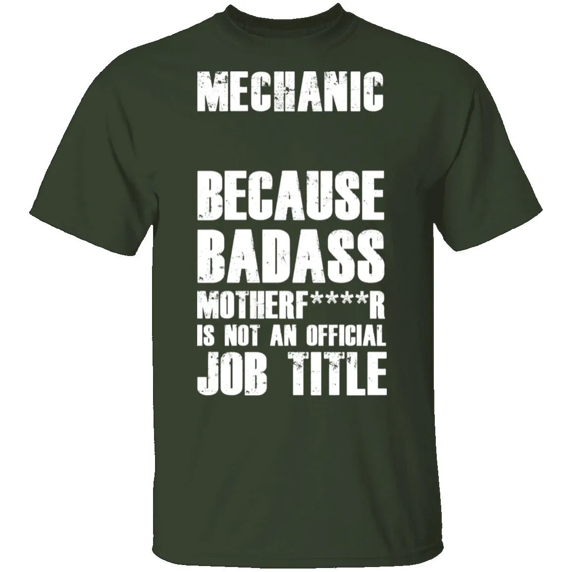 Badass Mechanic T-Shirt