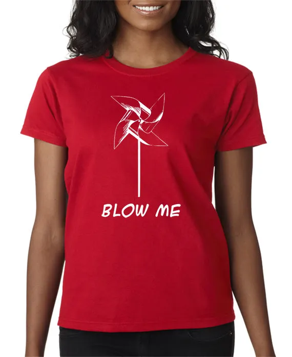 Blow Me T-shirt