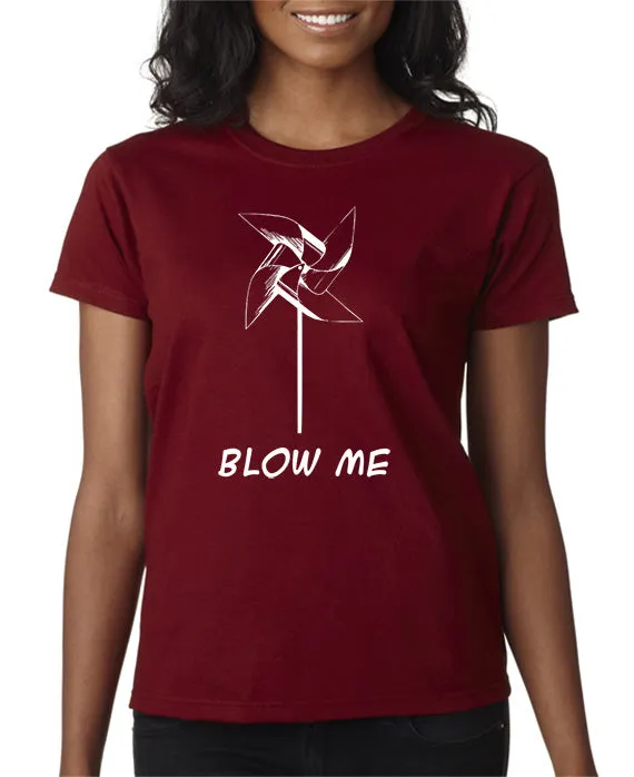 Blow Me T-shirt