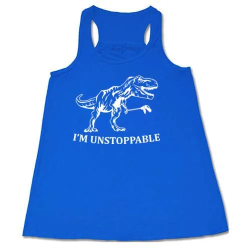 I'm Unstoppable Shirt