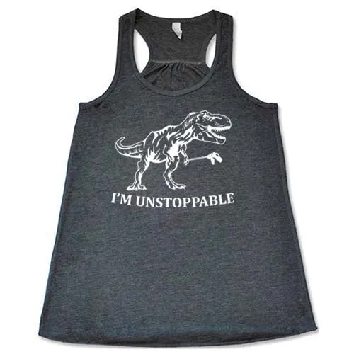 I'm Unstoppable Shirt