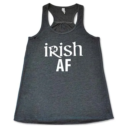 Irish AF Shirt